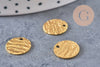 Médaille ronde texturée dorée acier 304 inoxydable doré IP 12mm, x10 (G4633)